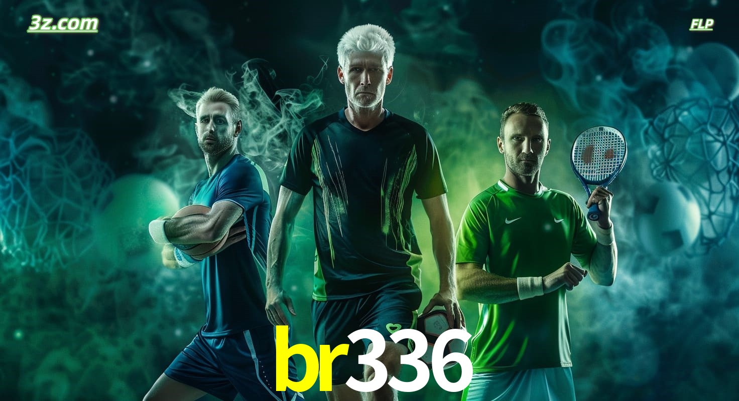 br336 apostas esportivas no Brasil com futebol, tênis e jogos ao vivo